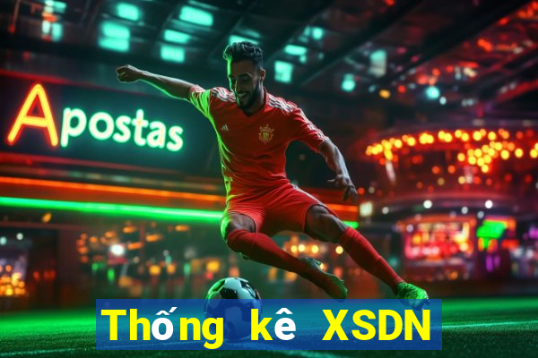 Thống kê XSDN ngày 6