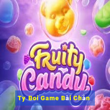 Ty Boi Game Bài Chắn