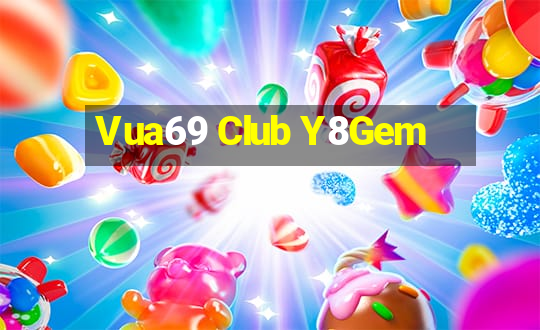 Vua69 Club Y8Gem