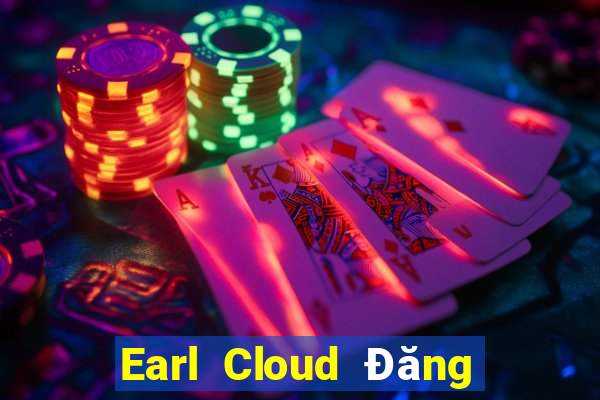 Earl Cloud Đăng ký chỉ