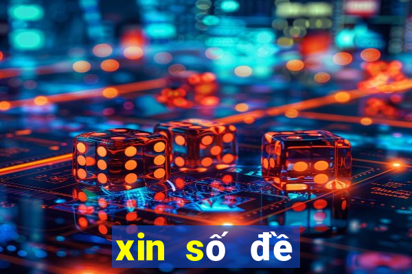 xin số đề hôm nay mien trung