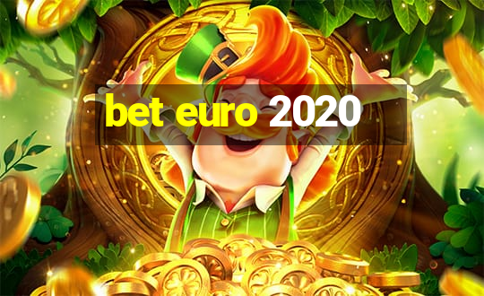 bet euro 2020