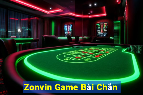 Zonvin Game Bài Chắn