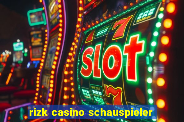 rizk casino schauspieler