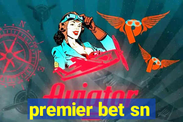 premier bet sn