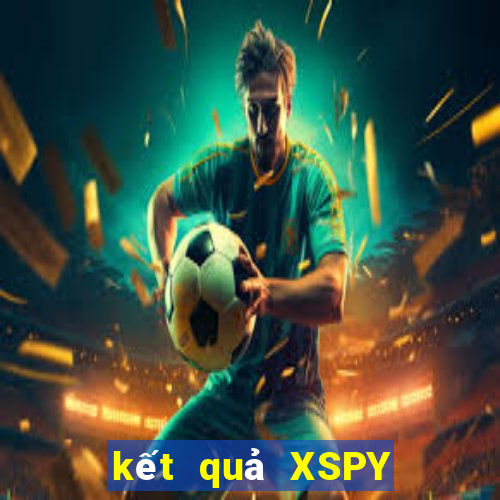 kết quả XSPY ngày 16