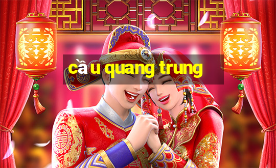 cầu quang trung