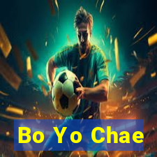 Bo Yo Chae