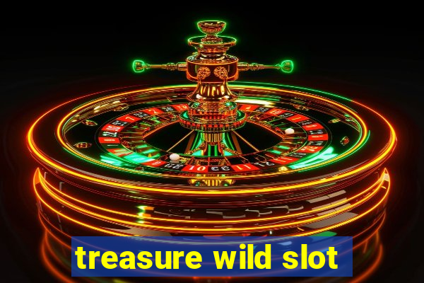 treasure wild slot