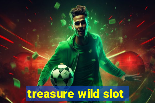 treasure wild slot