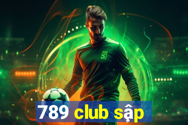 789 club sập