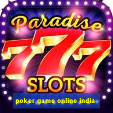 poker game online india