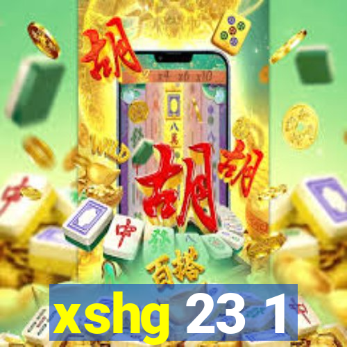 xshg 23 1