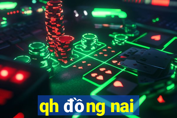 qh đồng nai