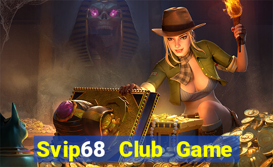 Svip68 Club Game Bài Poker