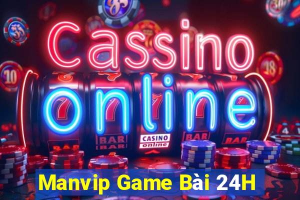 Manvip Game Bài 24H