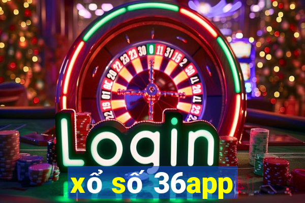 xổ số 36app