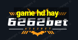 game hd hay