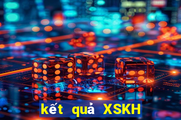 kết quả XSKH ngày 5