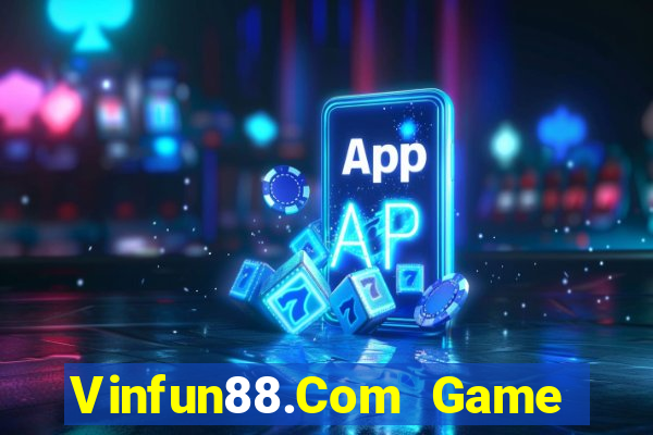 Vinfun88.Com Game Bài Đổi Thưởng Go88