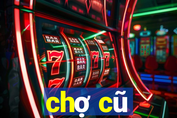 chợ cũ