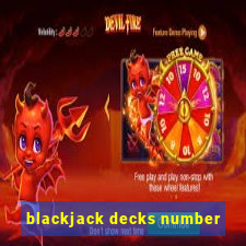 blackjack decks number