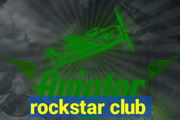 rockstar club