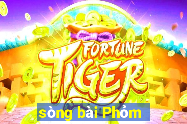 sòng bài Phỏm