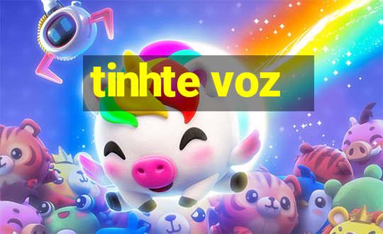 tinhte voz