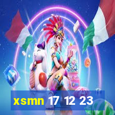 xsmn 17 12 23