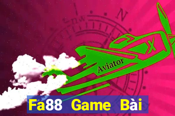 Fa88 Game Bài 52Fun Đổi Thưởng