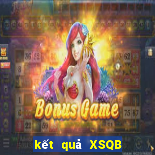 kết quả XSQB ngày 1