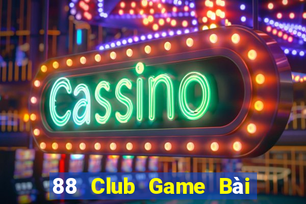 88 Club Game Bài Nhất Vip