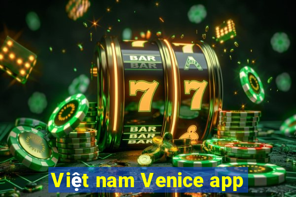 Việt nam Venice app