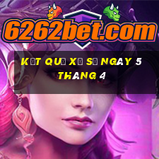 kết quả xổ số ngày 5 tháng 4