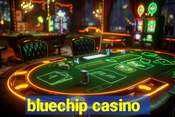 bluechip casino