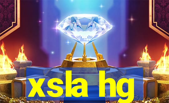 xsla hg