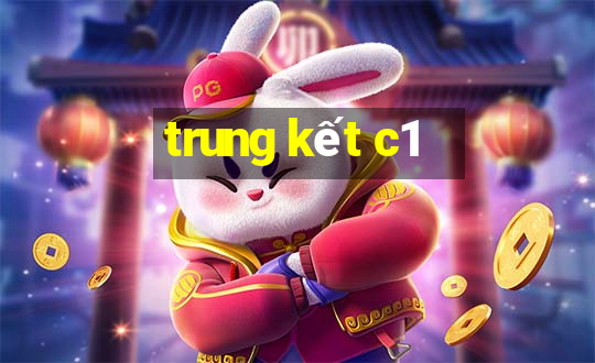 trung kết c1