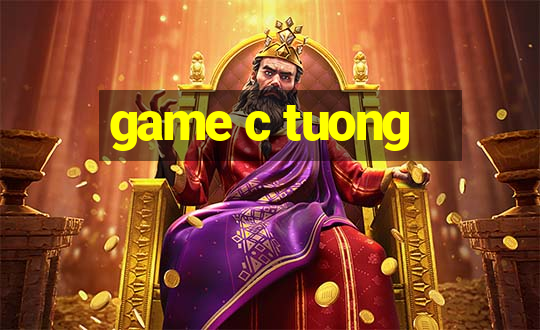 game c tuong