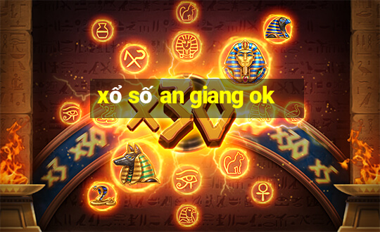 xổ số an giang ok