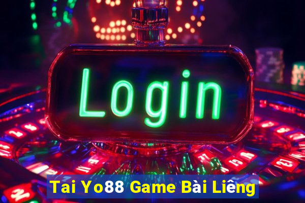 Tai Yo88 Game Bài Liêng