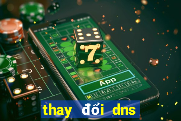 thay đổi dns trên win 10