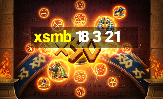 xsmb 18 3 21