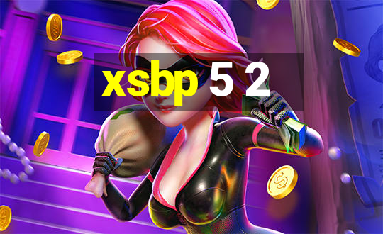 xsbp 5 2