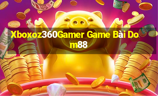 Xboxoz360Gamer Game Bài Dom88