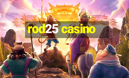 rod25 casino