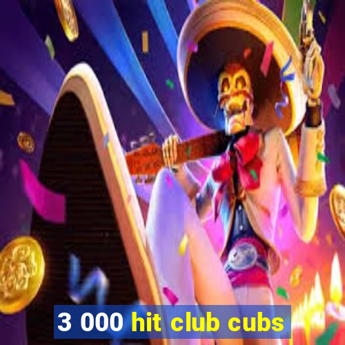 3 000 hit club cubs