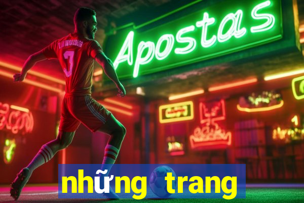 những trang cược uy tín