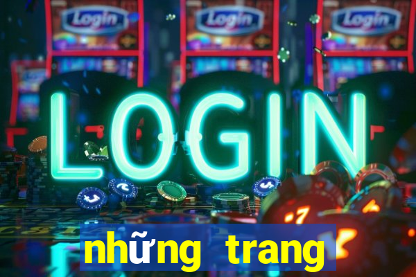 những trang cược uy tín