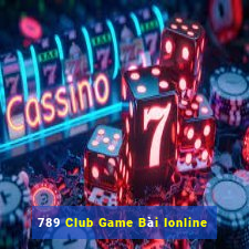 789 Club Game Bài Ionline